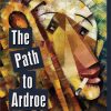The Path to Ardroe